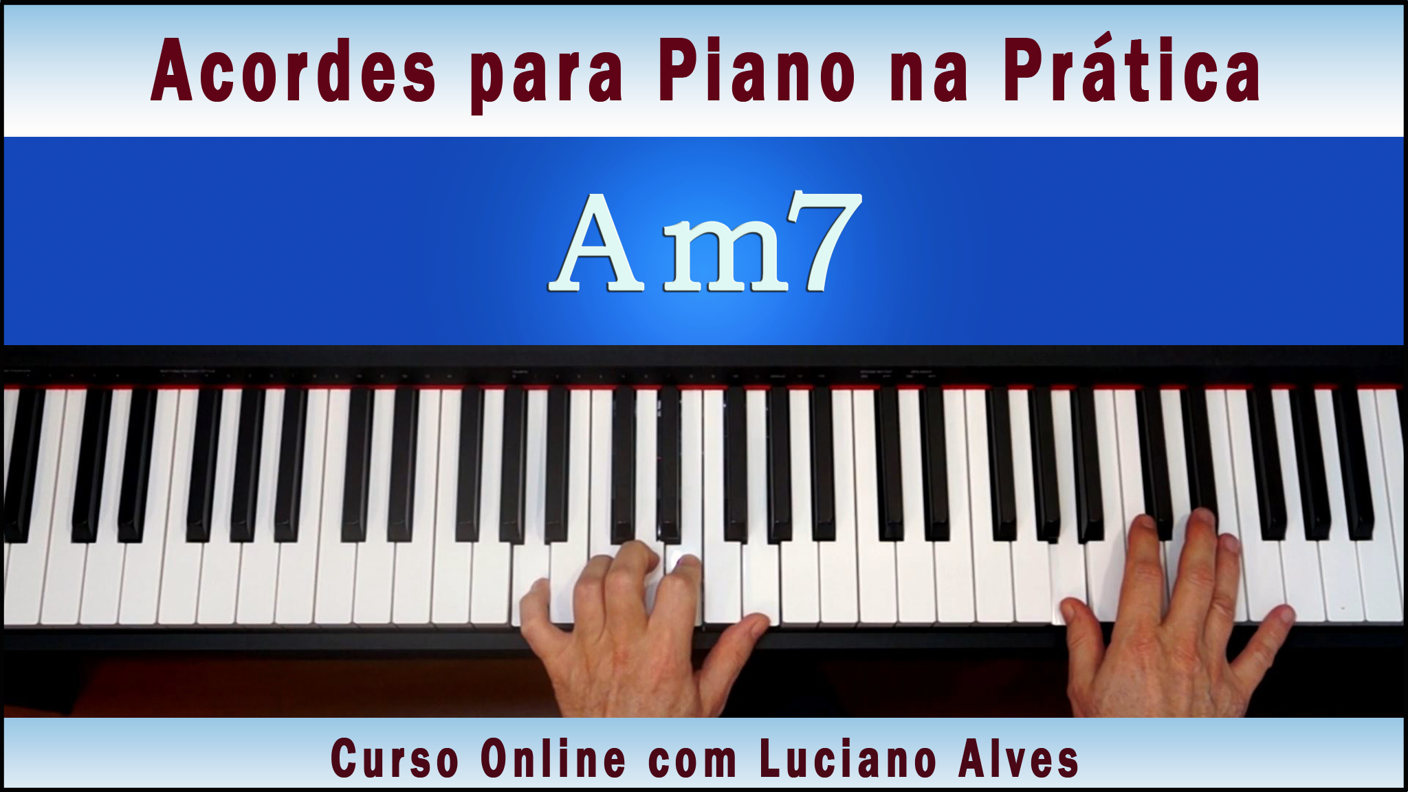 Curso Acordes para Piano na Prática com Luciano Alves