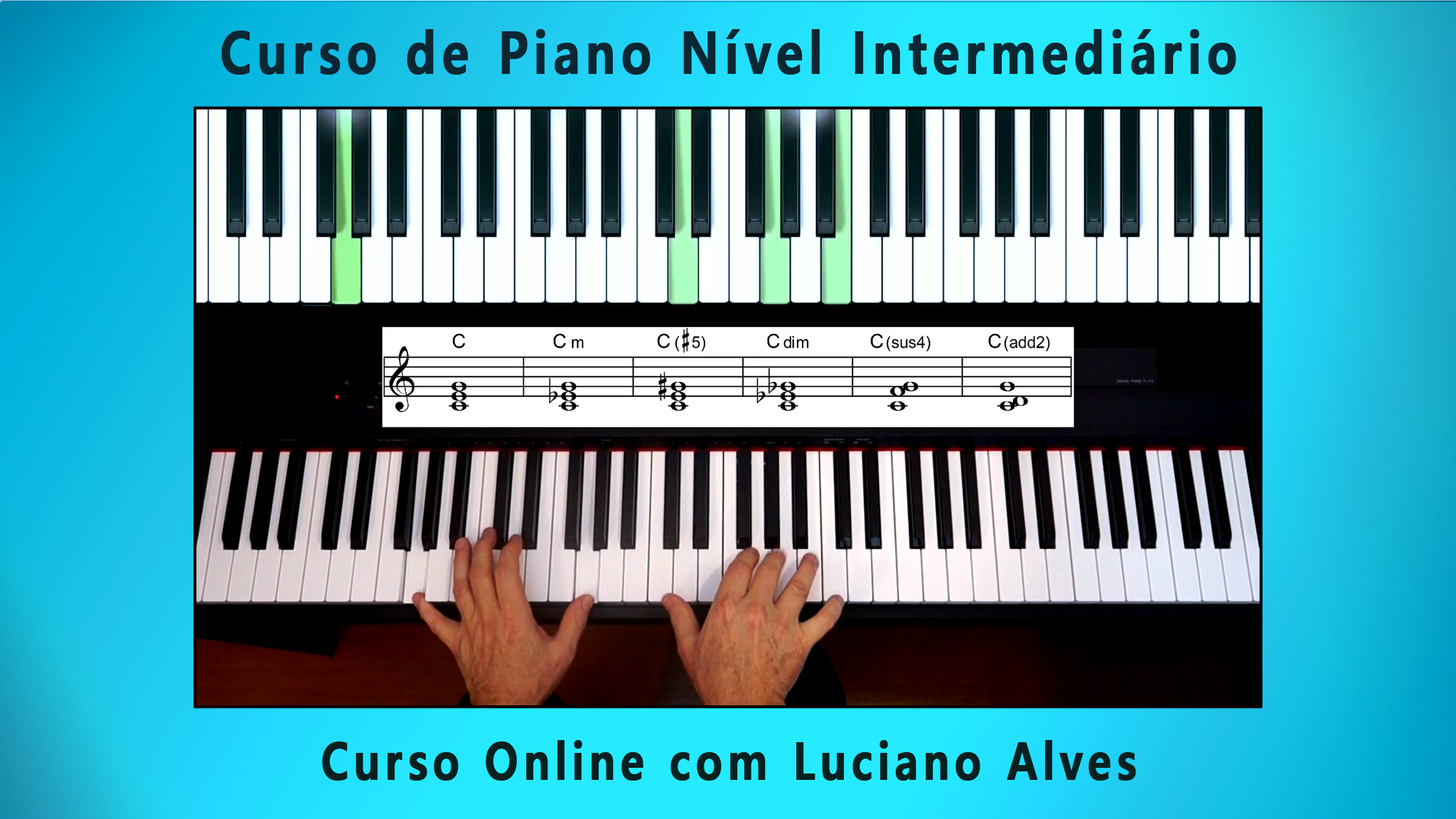 Curso Online de Piano Nível Intermediário (Luciano Alves)