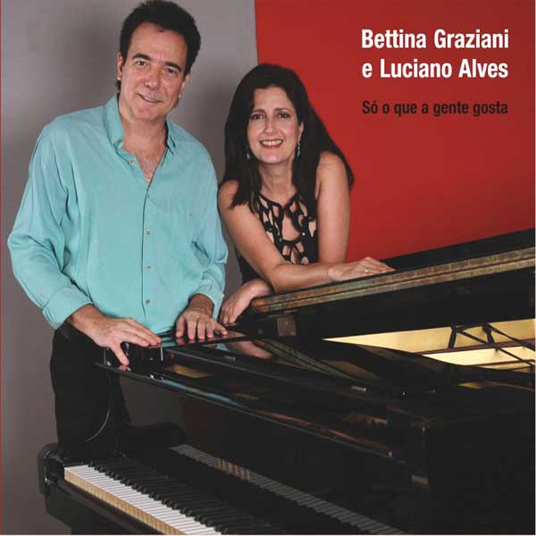 03-Luciano-e-Bettina-CD-So-o-que-a-gente-gosta-valendo
