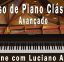 Curso Online de Piano Clássico com Luciano Alves