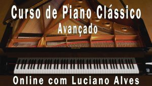 Curso Online Piano Avançado - Luciano Alves